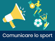 COME (CONTINUARE A) COMUNICARE LO SPORT